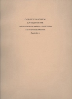 Corpus Vasorum Antiquorum, 2: Cretan, East Greek, and Other Non-Attic Wares; Corinthian Pottery 093471892X Book Cover