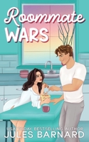 Roommate Wars: A Billionaire with Benefits Romantic Comedy (All's Fair) 1960648527 Book Cover