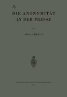 Die Anonymitat in Der Presse 3662324784 Book Cover