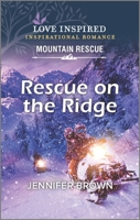 Rescue on the Ridge 1335426167 Book Cover