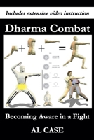 Dharma Combat B0H8C2GCXX Book Cover