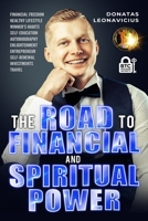 The Road to Financial and Spiritual Power B098GV19F9 Book Cover