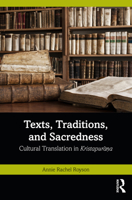 Texts, Traditions, and Sacredness 0367704730 Book Cover