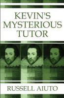Kevin's Mysterious Tutor 1635082277 Book Cover