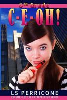 8th Grade C-E-Oh! 1499278888 Book Cover