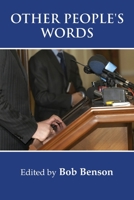 Other People's Words 0557769833 Book Cover