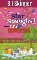 Star Spangled Homicide B0BYJ64BXV Book Cover