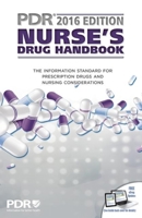 2016 PDR Nurse's Drug Handbook 1563638339 Book Cover