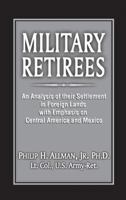 Military Retirees 0870738577 Book Cover