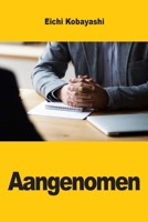 Aangenomen: Wat recruiters echt beoordelen - en hoe u die kennis gebruikt om het gesprek te winnen (Dutch Edition) 3690825393 Book Cover