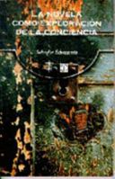 La Novela Como Exploracin de La Conciencia 9681658698 Book Cover