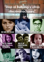 Stop al Bullying y otras discriminaciones 0244475008 Book Cover