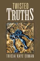 Twisted Truths 144979971X Book Cover