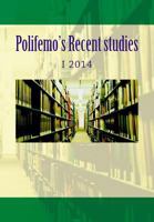 Polifemo's recent studies: I 2014 1502570408 Book Cover