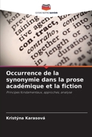 Occurrence de la synonymie dans la prose académique et la fiction 6209103057 Book Cover