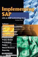 Implementing Sap With an Asap Methodology Focus 0595233988 Book Cover