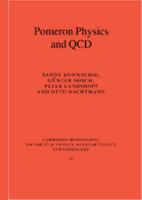 Pomeron Physics and QCD 0521675707 Book Cover