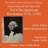 The American Nation: A History, Vol. 9: The American Revolution, 1776-1783 B0B9Z9KGMJ Book Cover
