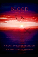 BLOOD ON THE SUN 1695876512 Book Cover