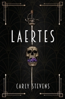 Laertes: A Hamlet Retelling 1950041174 Book Cover