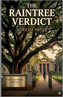 The Raintree Verdict B0GRRP54VB Book Cover