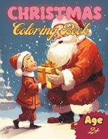 Christmas Coloring Book: Christmas Themed Coloring Book for Kids Age 2+ B0CP1DYS82 Book Cover
