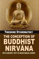 Conception of Buddhist Nirvana 8120805291 Book Cover