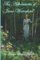 The Adventures of Jane Waterford 1500672343 Book Cover
