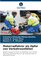 Motorradfahrer als Opfer von Verkehrsunfällen (German Edition) 6207724933 Book Cover