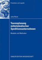 Tourenplanung Mittelstï¿½ndischer Speditionsunternehmen 3834913987 Book Cover