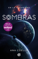 Sombras (Luna 2) / Shadows (Moon 2) (Wattpad. En la oscuridad) 6073175140 Book Cover
