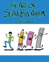 The Art of Sean Burnham: 2016-2017 Sketchbook 1983600334 Book Cover