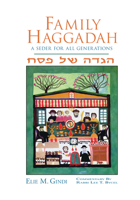 Family Haggadah: A Seder for All Generations 087441685X Book Cover