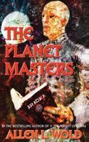The planet masters 0312613989 Book Cover