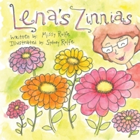 Lena's Zinnias 195236969X Book Cover