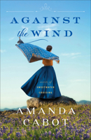 Against the Wind 0800740653 Book Cover