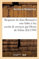 Response de dom Bernard doyen de l'Oratoire de S. Bernard des Feuillantins lez Paris 2013049625 Book Cover