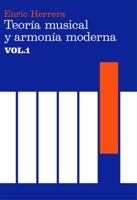 Teoría Musical y Armonía Moderna vol.1 8485855310 Book Cover