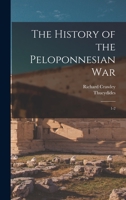 The History of the Peloponnesian War: 1-2 1016523297 Book Cover