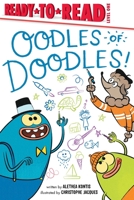 Oodles of Doodles!: Ready-to-Read Level 1 1665903791 Book Cover