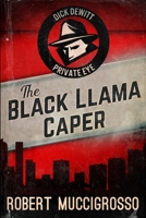 The Black Llama Caper: Large Print Edition B088BJD2RZ Book Cover