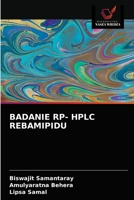 BADANIE RP- HPLC REBAMIPIDU 6203395579 Book Cover