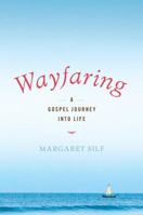 Wayfaring 1933495170 Book Cover