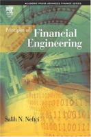 Principles of Financial Engineering (Academic Press Advanced Finance) 0125153945 Book Cover