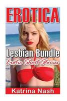 Erotica: Lesbian Bundle 1976414296 Book Cover