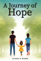 A Journey of Hope 1968985123 Book Cover