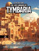 [5e Adventure] The Lost Libraries of Tymbaria B0CDNPQPDD Book Cover