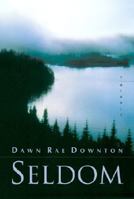Seldom 0771028342 Book Cover