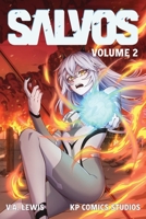 Salvos (Light Novel) Vol. 2 1638493634 Book Cover