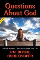 Questions About God: And the Answers That Could Change Your Life 1935079131 Book Cover
